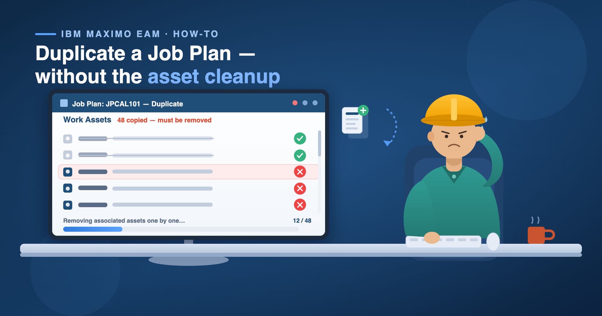 Problem illustration showing duplicate job plan work asset challenges in Maximo